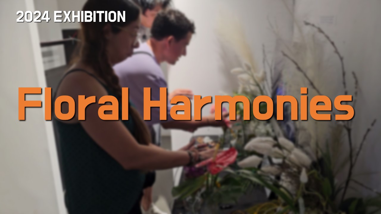 꽃의 하모니 Floral Harmonies